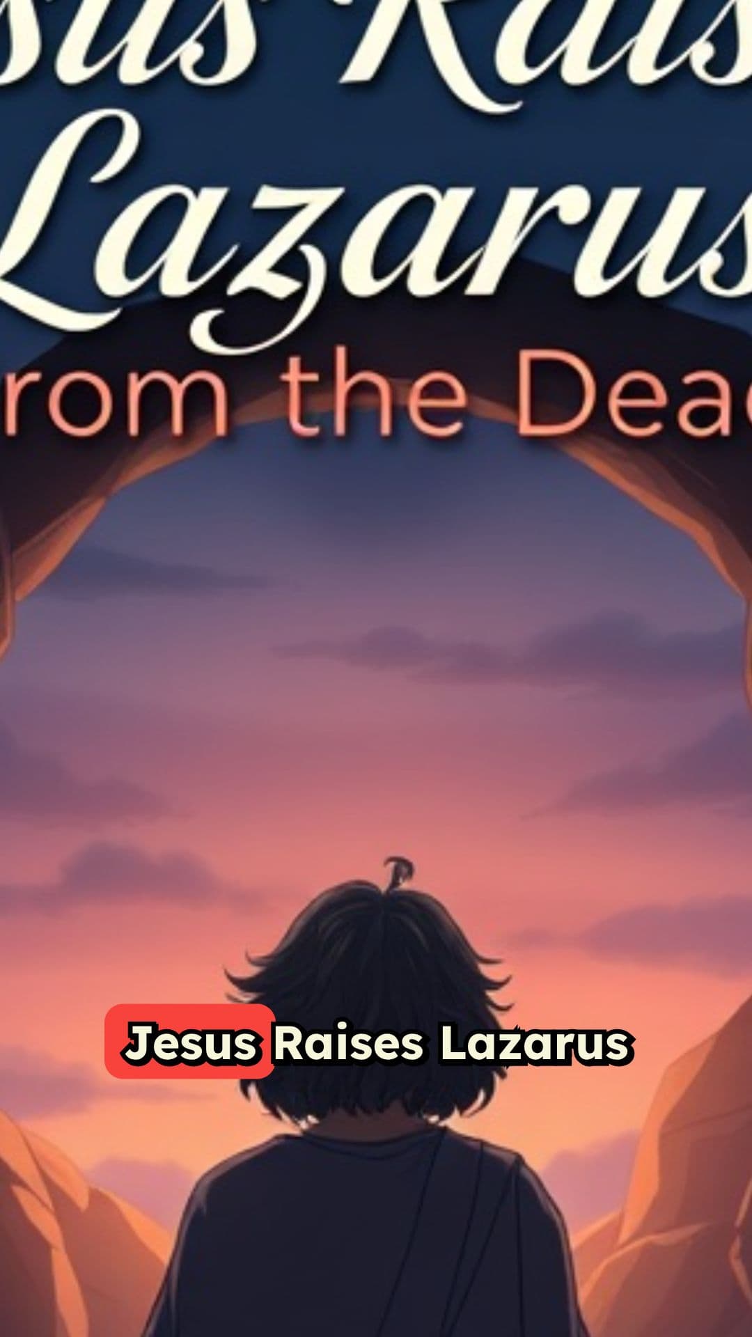 Jesus Raises Lazarus from the Dead