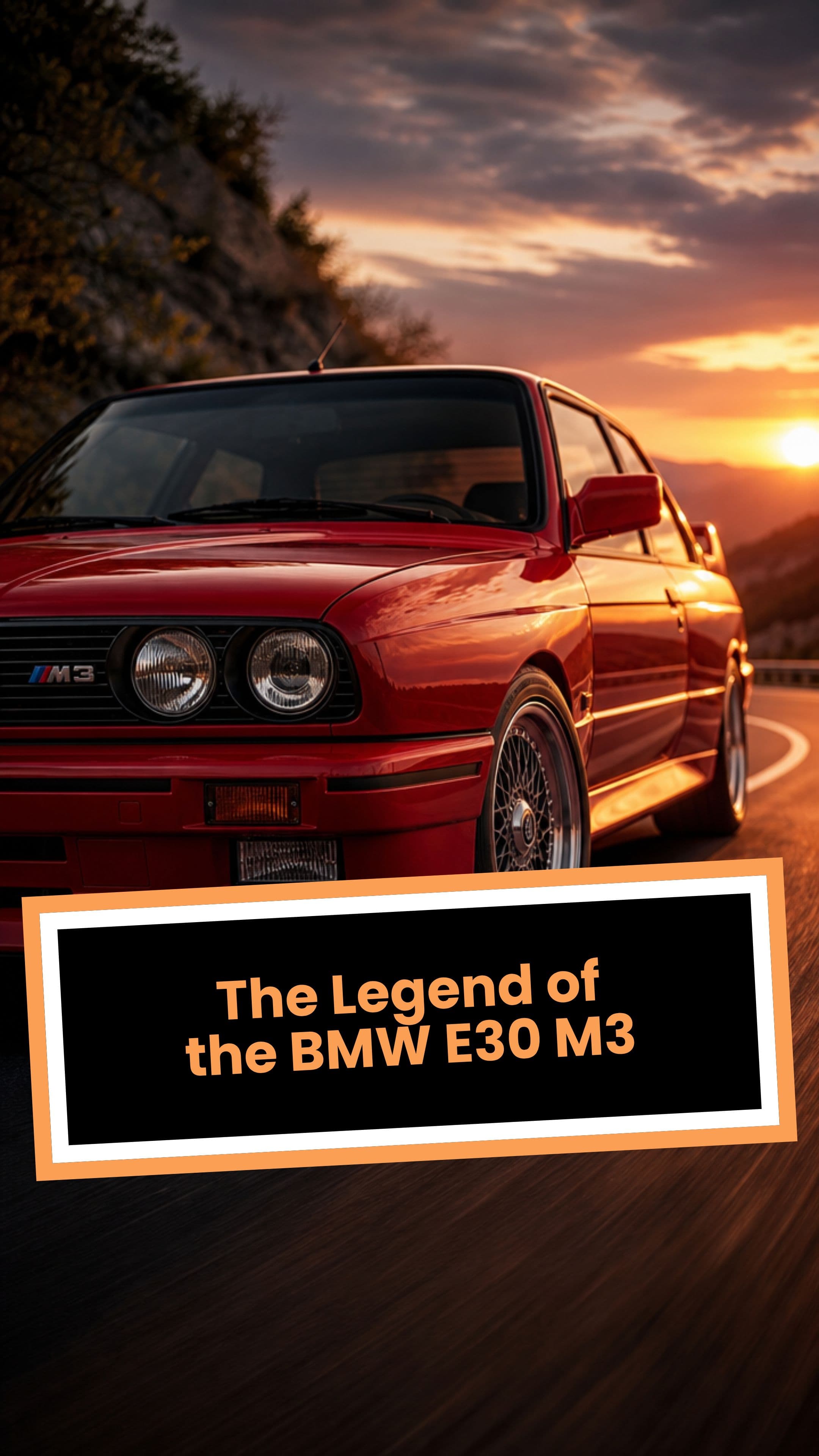 The Legend of the BMW E30 M3