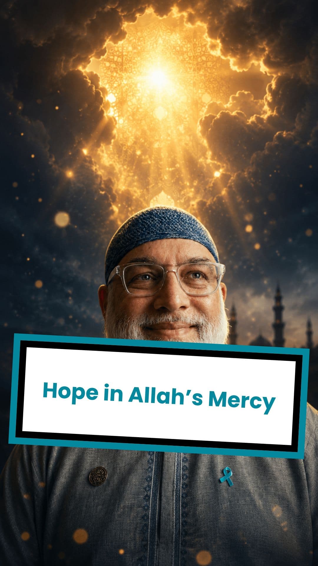 Hope in Allah’s Mercy