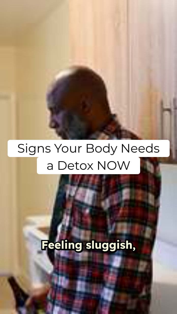 Signs Your Body Needs a Detox NOW